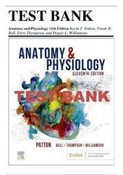 Test Bank - Anatomy and Physiology 11th Edition