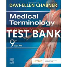 Medical Terminology A Short Course 9th Edition by Davi Ellen Chabner Test Bank