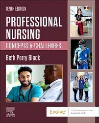 Latest 2023 Professional Nursing Concepts & Challenges, 10th Edition
