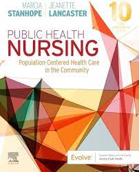 Test Bank Public Health Nursing: Population-Centered Health Care in the Community 10th Edition
