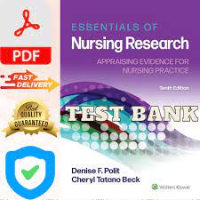 Essentials of Nursing Research Appraising Evidence for Nursing Practice 10th Edition Denise Polit Test Bank