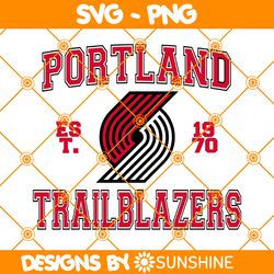 Portland Trail Blazers est 1970 Svg, Portland Trail Blazers Svg, NBA Team SVG, America Basketball Team Svg