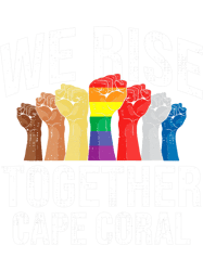 LGBT Pride We Rise Together Cape Coral LGBTQ Florida Pride Month