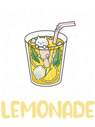 Life is Short Drink More Lemonade cute kawaii lemon juice