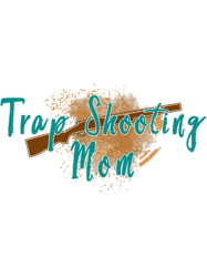 Trap Shooting Mom Shattered Clay For Trap Shooters