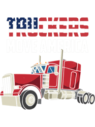 Truckers Move America Diesel Truck Driver US Flag Patriotic