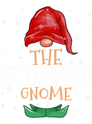 Skydiving Gift The Skydiving Gnome Family Matching Christmas Outfit