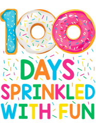 Teacher Job Funny 100 Days Sprinkled with Fun Donut School Teacher Kids