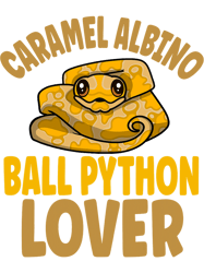 Python Lover Cute Caramel Albino Ball Python Lover