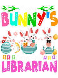 Rabbits Every Bunnys Favorite Librarian Group Easter Eggs Bunnies