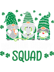 Radiaton Therapist Gnomes Funny St Patricks Day Therapy