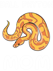 Python Lover Ball Python Mom Snake Reptile68