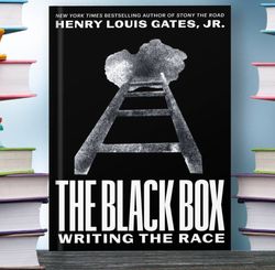 the black box writing the race henry louis gates jr ebook