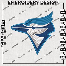 MLB Toronto Blue Jays Embroidery Design , MLB Logo Embroidery, Toronto Blue Jays Embroidery, Machine Embroidery Design