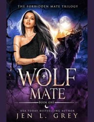 Wolf Mate (The Forbidden Mate Trilogy Book 1) pdf
