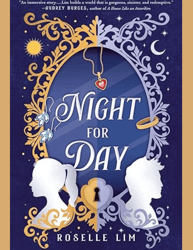 Night for Day by roselle lim