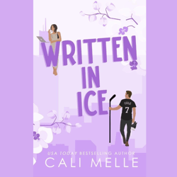 Written in Ice A Reformed Playboy Hockey Romance (Orchid City )