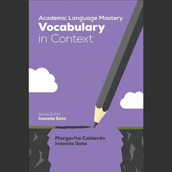 Academic Language Mastery Vocabulary in Context
