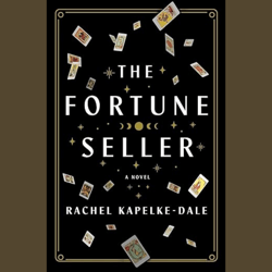 The Fortune Seller by Rachel Kapelke-Dale