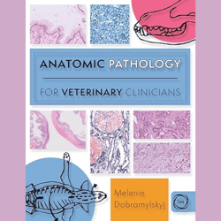 Anatomic Pathology for Veterinary Clinicians (Dobromylskyj)