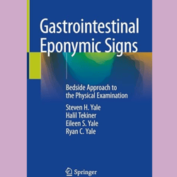 Gastrointestinal Eponymic Signs. Bedside Approach to the Physical Examination (Yale)