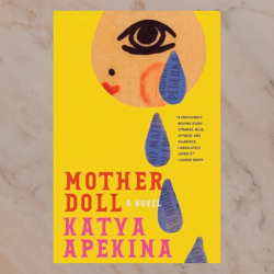 Mother Doll by Katya Apekina pdf