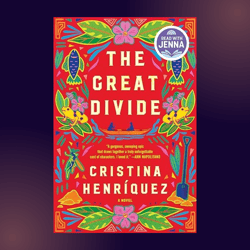 The Great Divide by Cristina Henriquez