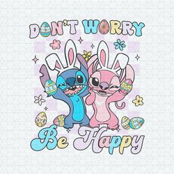 Stitch And Angel Easter Dont Worry Be Happy PNG