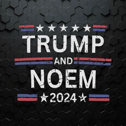 Vintage Trump And Noem 2024 SVG