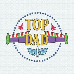 Toy Story Top Dad Fathers Day SVG