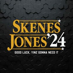 Skenes Jones 24 Good Luck Yinz Gonna Need It Pittsburgh Pirates SVG