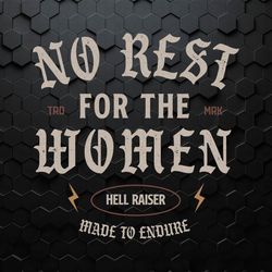 No Rest For The Women Feminist Hell Raiser SVG
