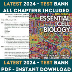 Test Bank Essential Cell Biology 5th Edition (Alberts, 2020) Chapter 1-20 | All Chapters