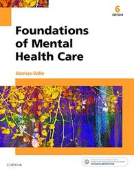Test Bank for Foundations of Mental Health Care 6th Edition by Michelle Morrison-Valfre PDF | Instant Download