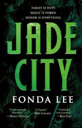 Jade City (The Green Bone Saga 1)