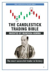 The Candle Stick Trading Bible