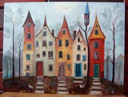 Oil painting - old colorful city houses, street, cityscape - original handmade fantasy artwork