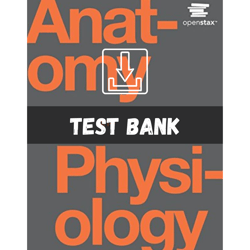 Test Bank for Anatomy and Physiology 1st Edition by Openstax PDF | Instant Download | All Chapters Included
