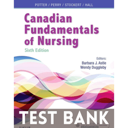Test Bank for Canadian Fundamentals of Nursing 6th Edition Potter PDF | Instant Download | All Chapters Included