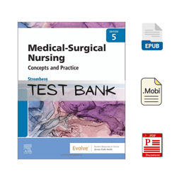 Test Bank for Medical Surgical Nursing 5th Edition By Holly K. Stromberg PDF | Instant Download | All Chapters Included