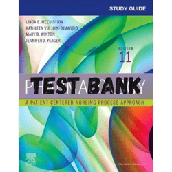 Test Bank for Pharmacology A Patient-Centered Nursing Process 11th Edition By McCuistion PDF | Instant Download | All Ch