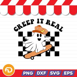 Creep It Real SVG, PNG, EPS, DXF Digital Download