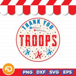 Thank You Troops SVG, PNG, EPS, DXF Digital Download