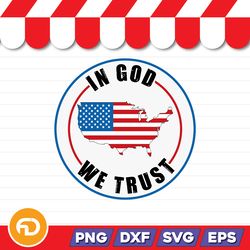 In God We Trust SVG, PNG, EPS, DXF Digital Download
