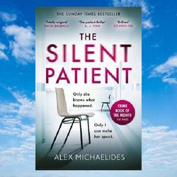 THE SILENT PATIENT Alex Michaelides