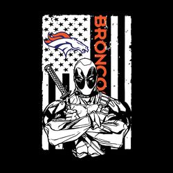 Deadpool Flag Fan Denver Broncos NFL Svg, Denver Broncos Svg, Football Team Svg, NFL Team Svg, Sport Svg, Cut file