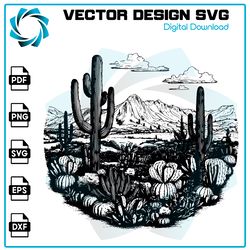 Cactus Desert SVG, Cactus Desert PNG, Cactus Desert vector, Cactus Desert, Vector, SVG, Trending SVG, Digital Files