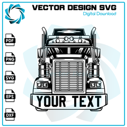 Semi Truck Svg, Truck Svg, Big Truck Clipart, Truck Svg, Truck Cricut, Truck Cutfile, Truck Driver Vector, Us Big 2