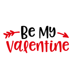 Be My Valentine Svg, Valentine Svg, Cut File For Cricut Silhouette, Sticker, Eps Png Dxf Printable Files