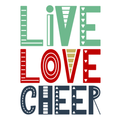 Live Love Cheer Svg, Valentine Svg, Cut File For Cricut Silhouette, Sticker, Eps Png Dxf Printable Files.
